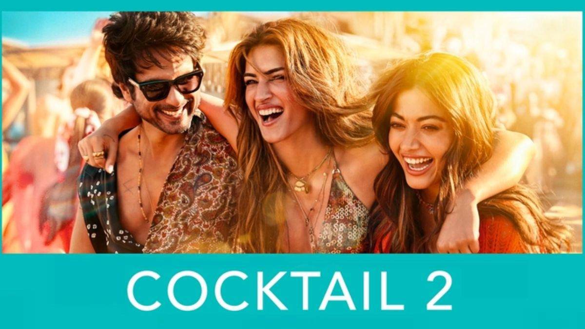 &lsquo;Cocktail 2&rsquo; का ट्रेलर रिलीज, शाहिद-कृति-रश्मिका की तिकड़ी ने बढ़ाया सस्पेंस, फैंस में जबरदस्त उत्साह