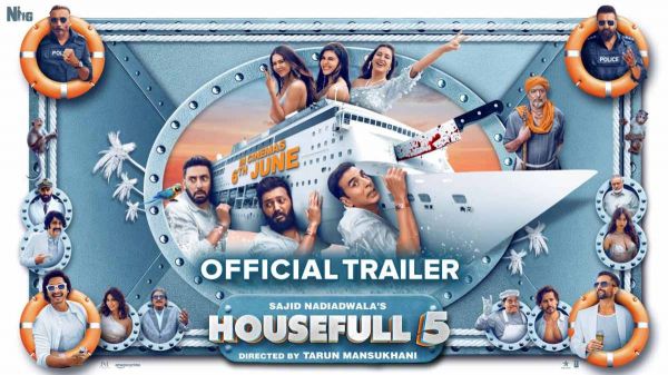 Housefull 5 का मोस्ट अवेटेड ट्रेलर रिलीज, कॉमेडी के साथ दिख रहा मर्डर मिस्ट्री का तड़का …