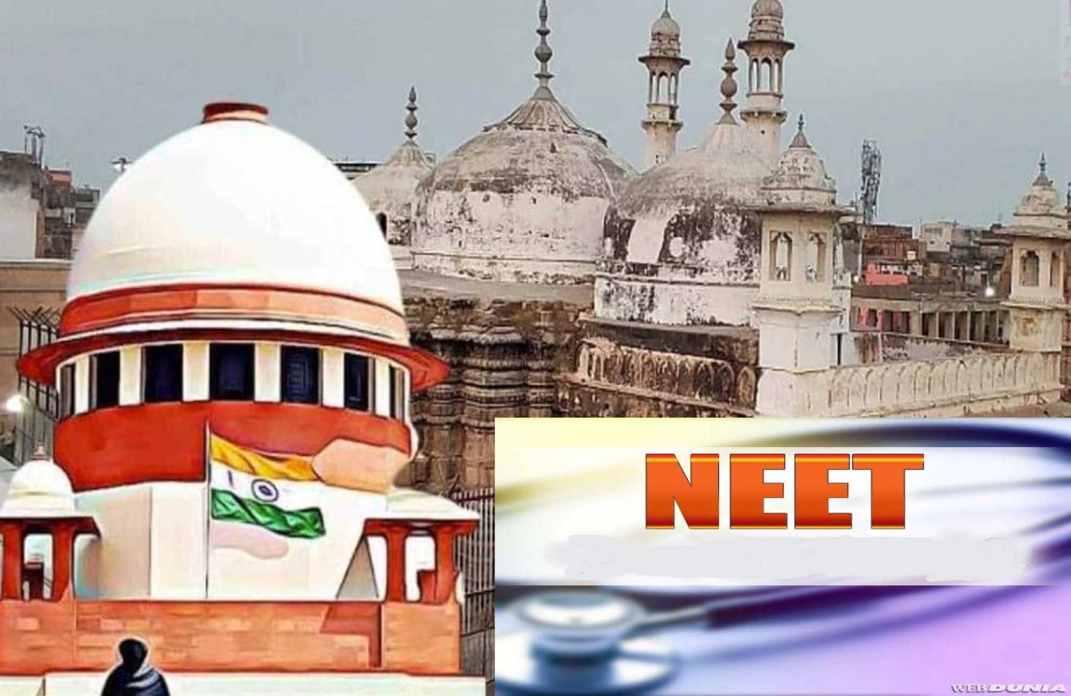 सुप्रीम कोर्ट में आज ज्ञानवापी और NEET रीटेस्ट मामले पर अहम सुनवाई