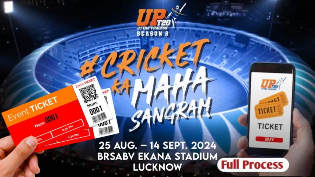 UP T20 League 2024 Online Tickets : मैच देखने के लिए ऐसे बुक करें टिकट, बुकिंग से लेकर कीमत तक यहां जानिए पूरी डिटेल्स
